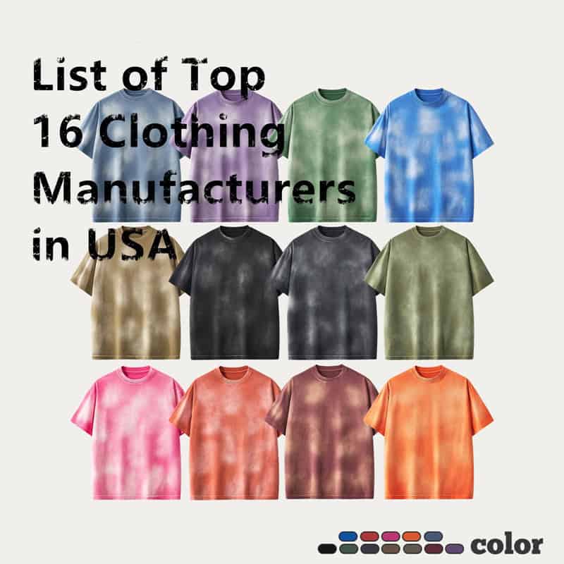 List of Top 16 Clothing Manufacturers in USA