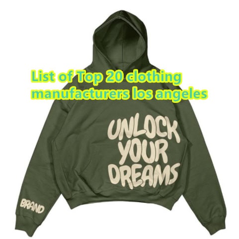List of Top 20 clothing manufacturers los angeles